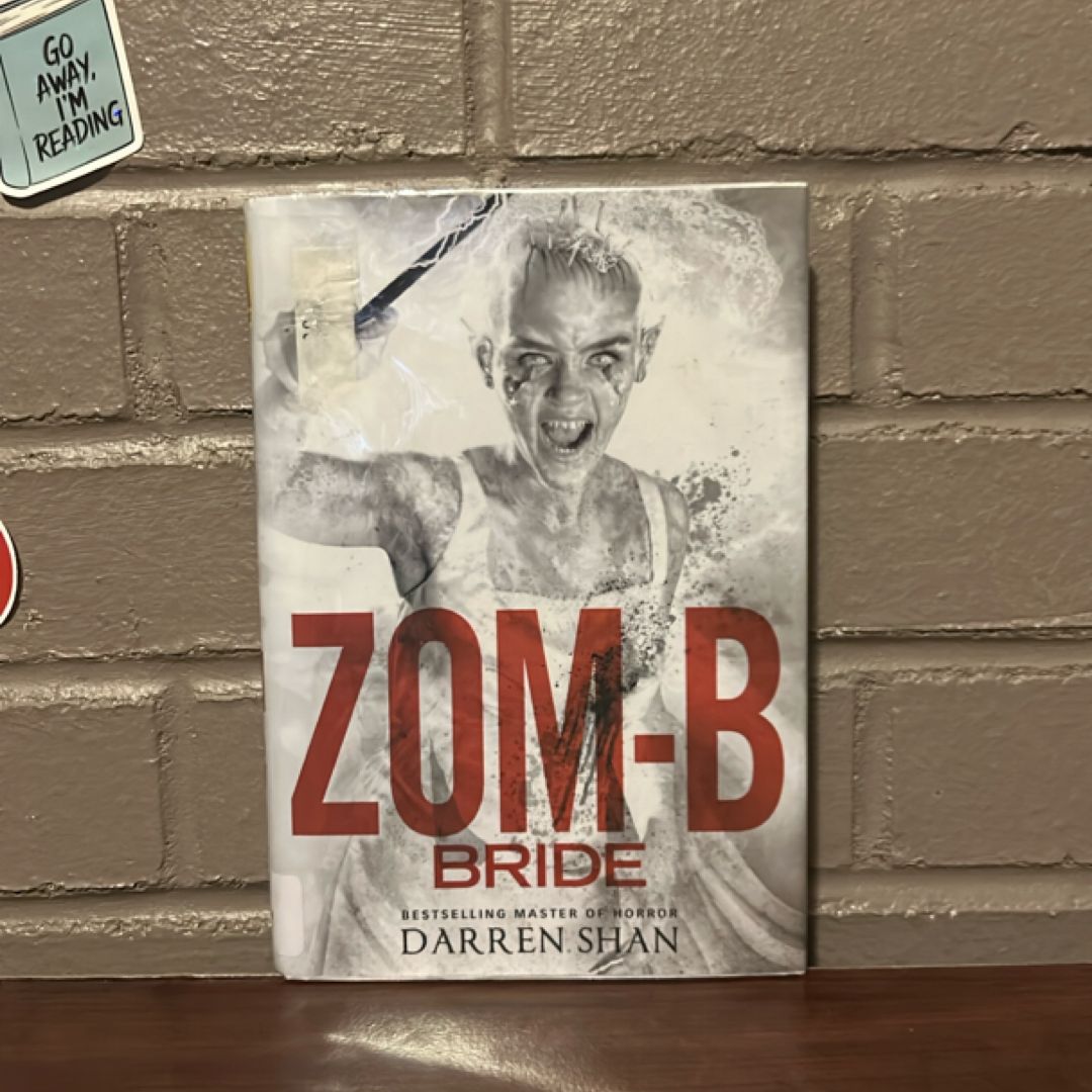 Zom-B: Volume 10 Bride
