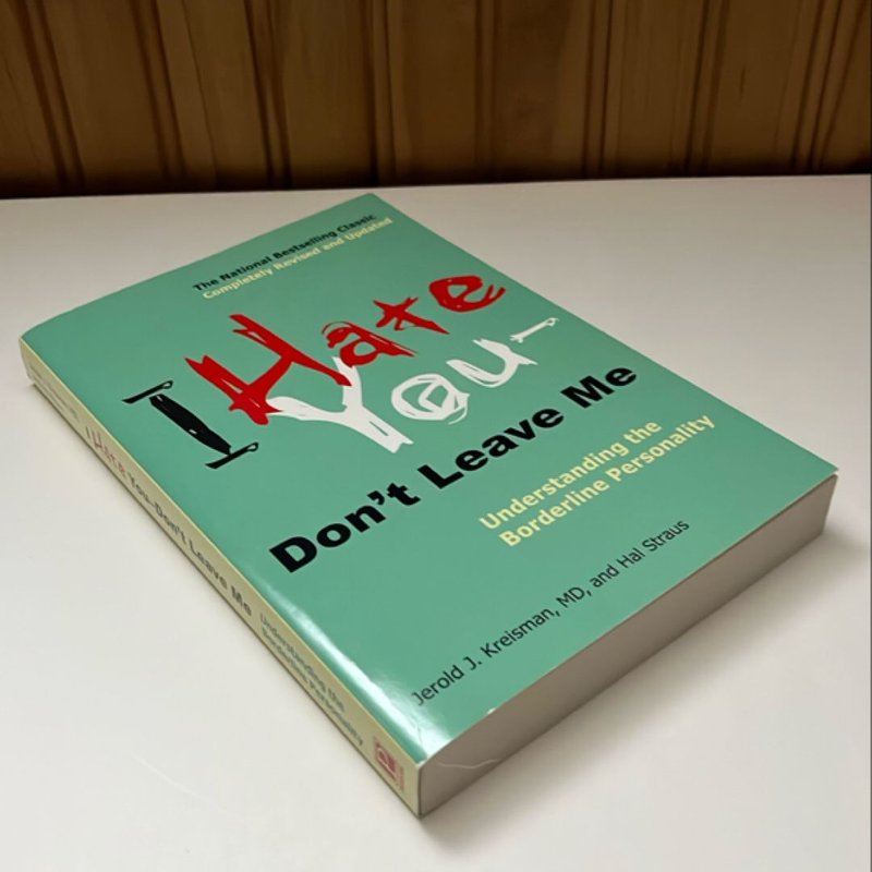 I Hate You--Don't Leave Me