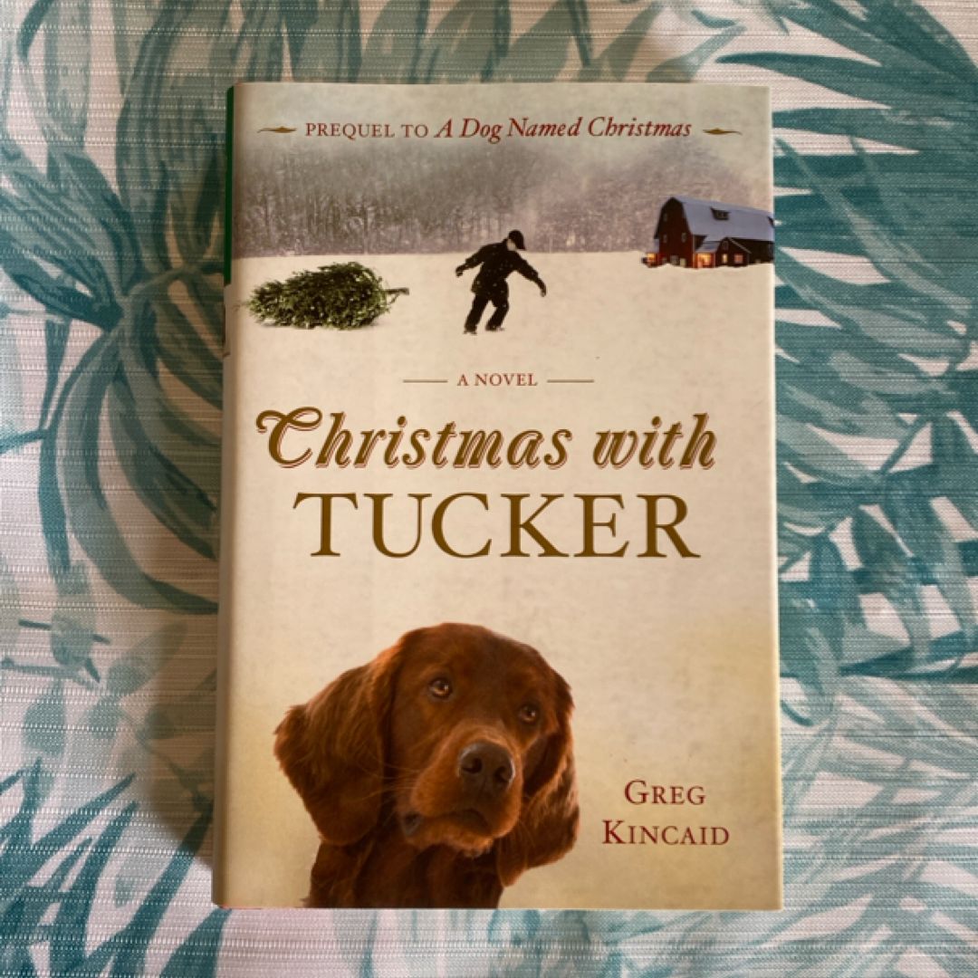 Christmas with Tucker
