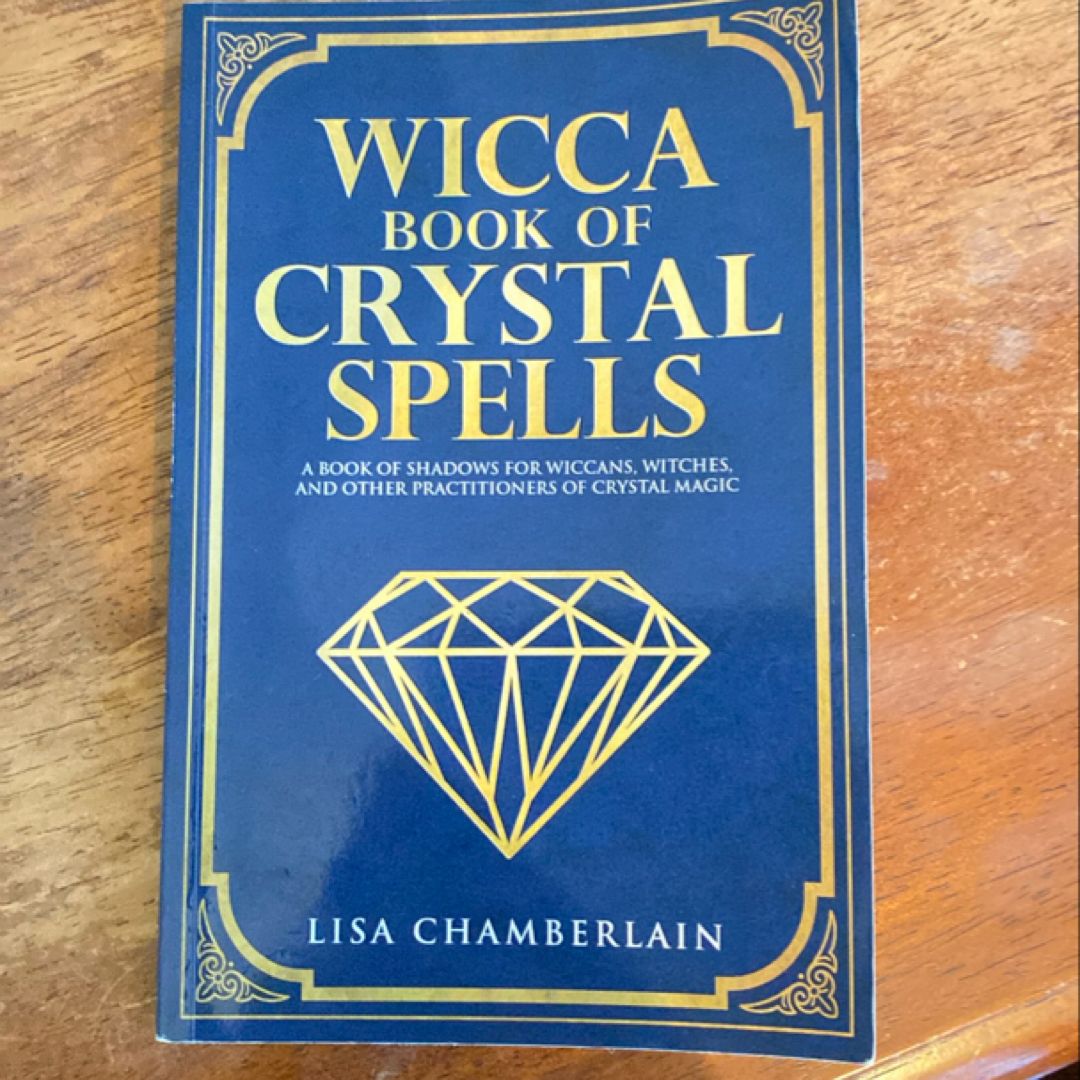 Wicca Book of Crystal Spells