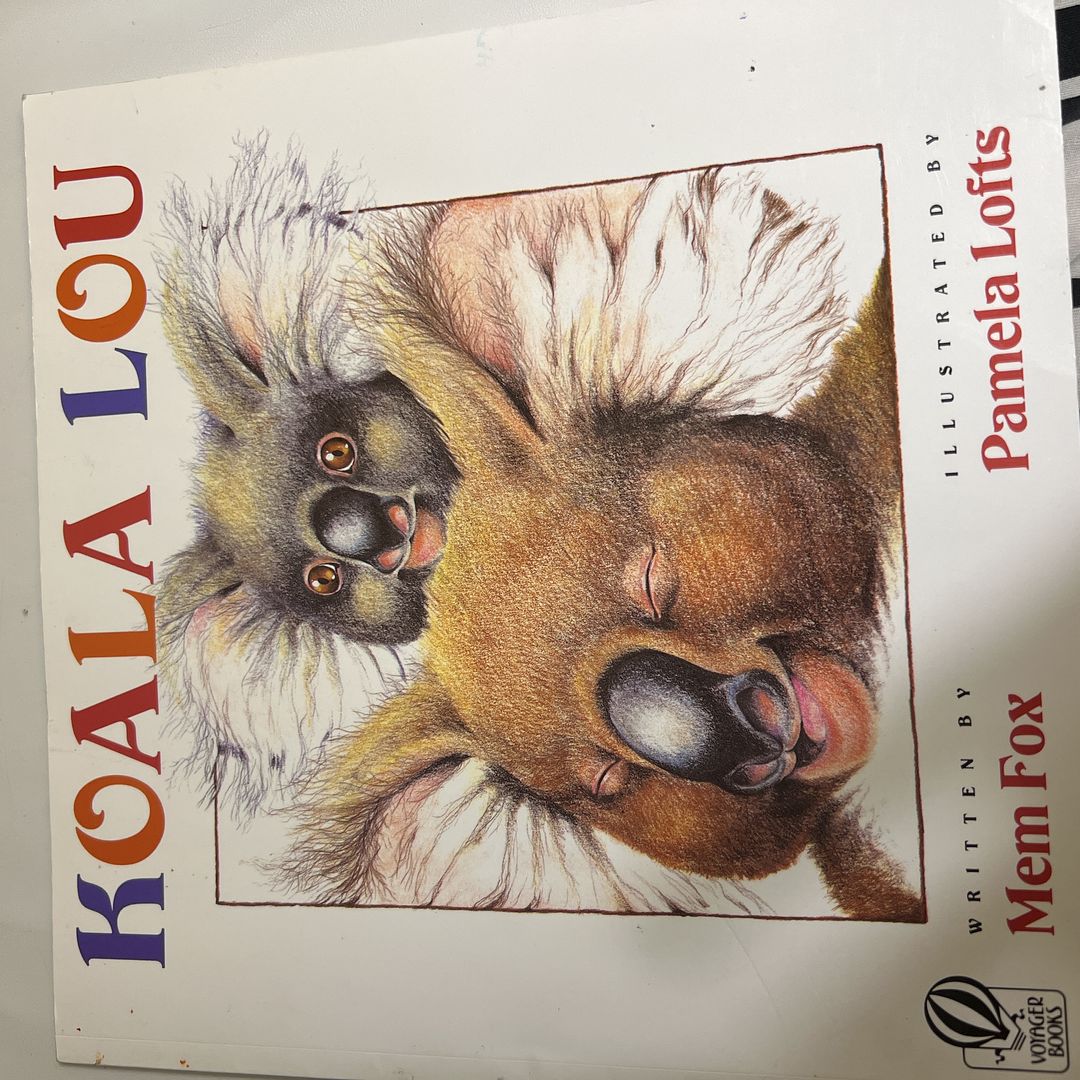 Koala Lou by Mem Fox