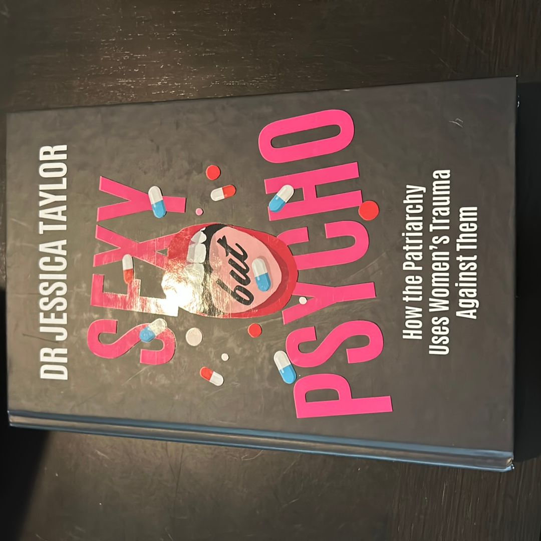 Sexy but Psycho