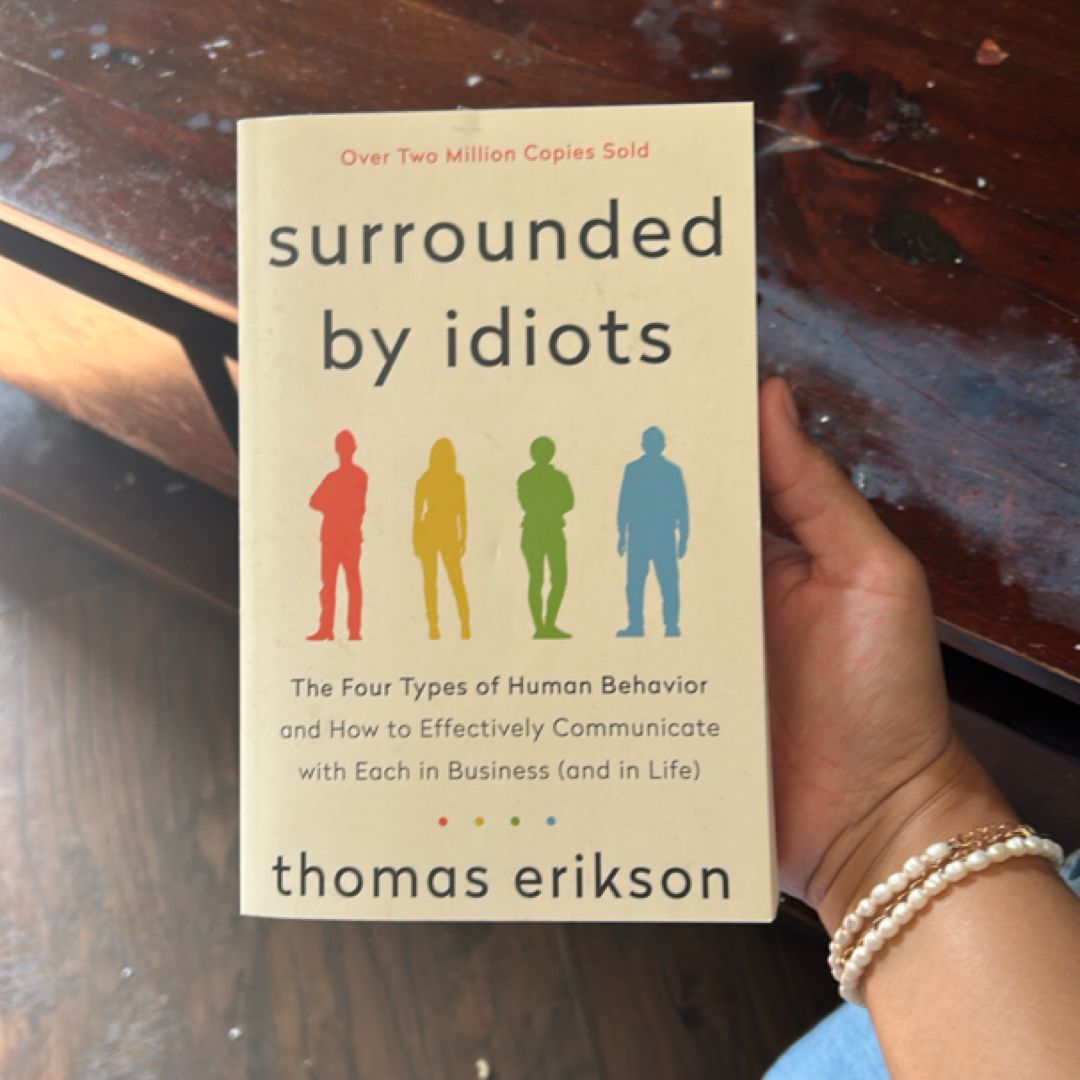 Surrounded by Idiots