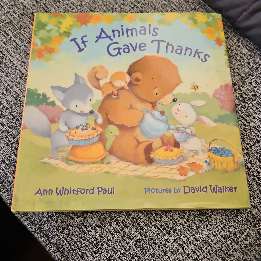 If Animals Gave Thanks