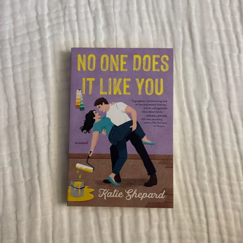 No One Does It Like You