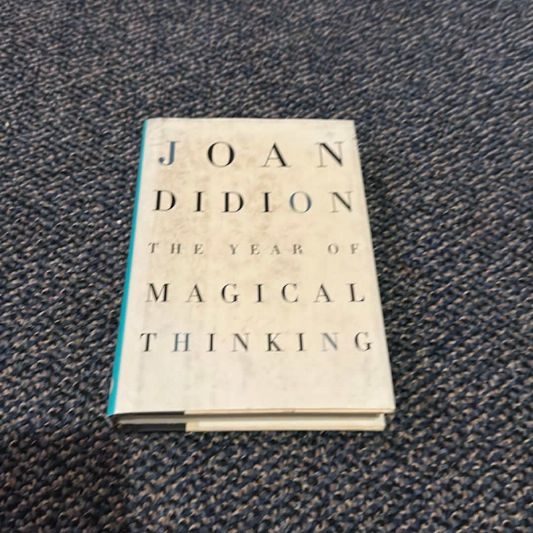 The Year of Magical Thinking