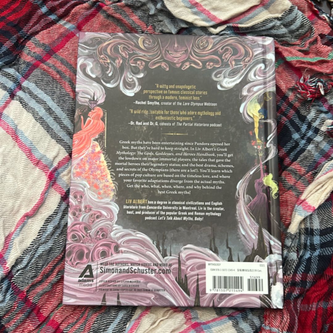 Greek Mythology: the Gods, Goddesses, and Heroes Handbook