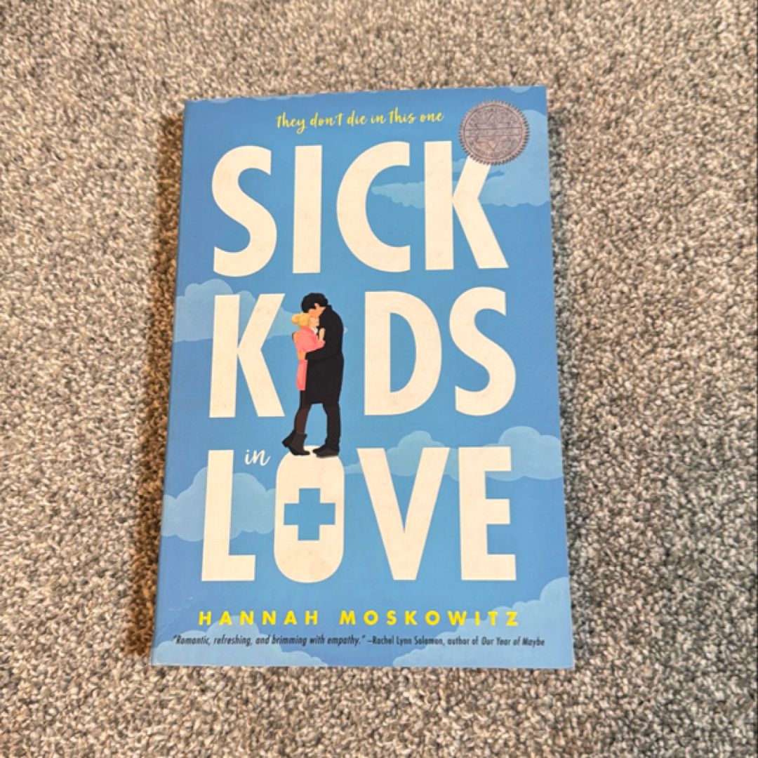 Sick Kids in Love