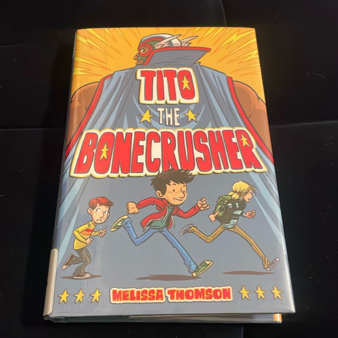 Tito the Bonecrusher
