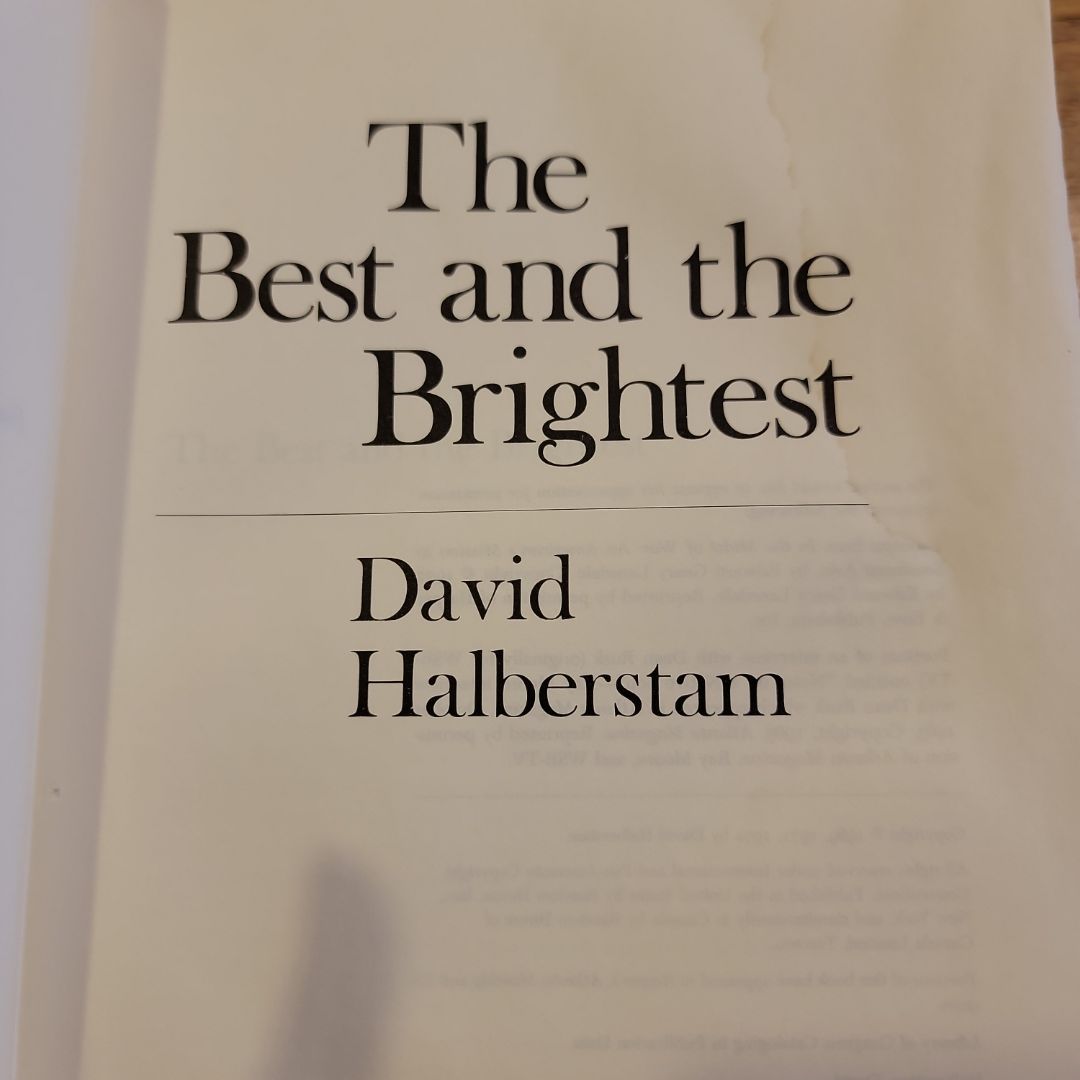 The Best and the Brightest