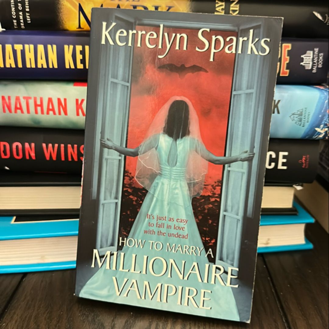 How to Marry a Millionaire Vampire