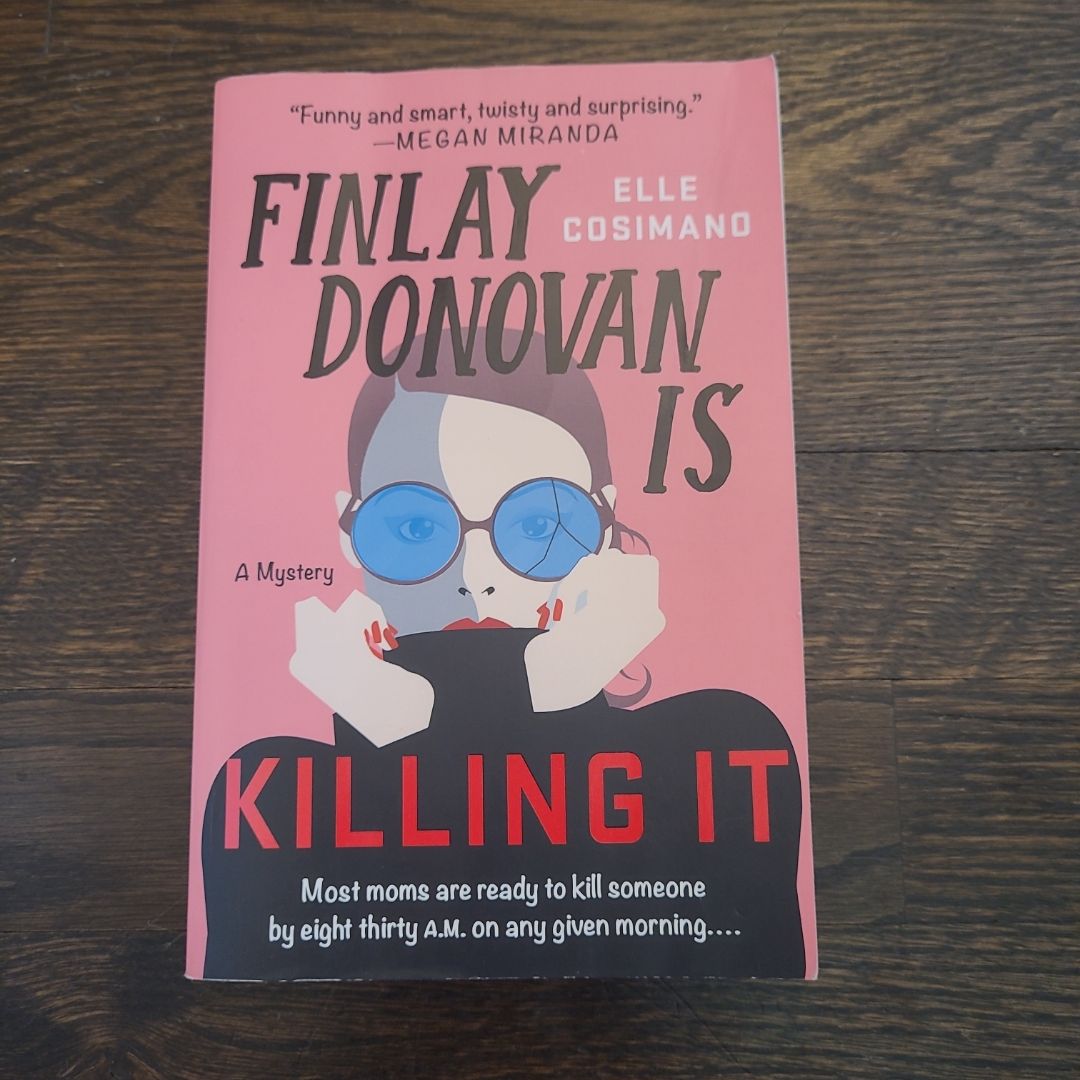 Finlay Donovan Is Killing It