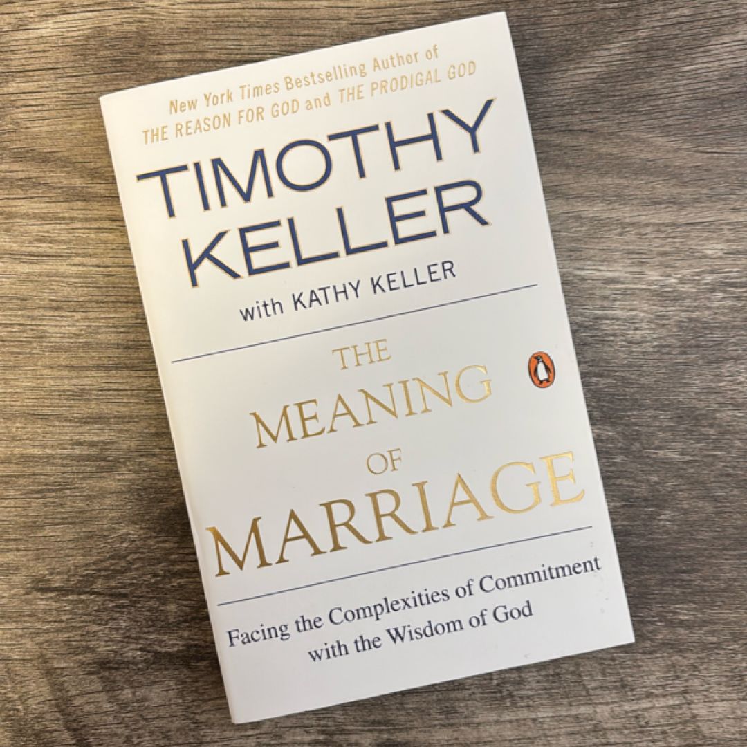 The Meaning of Marriage