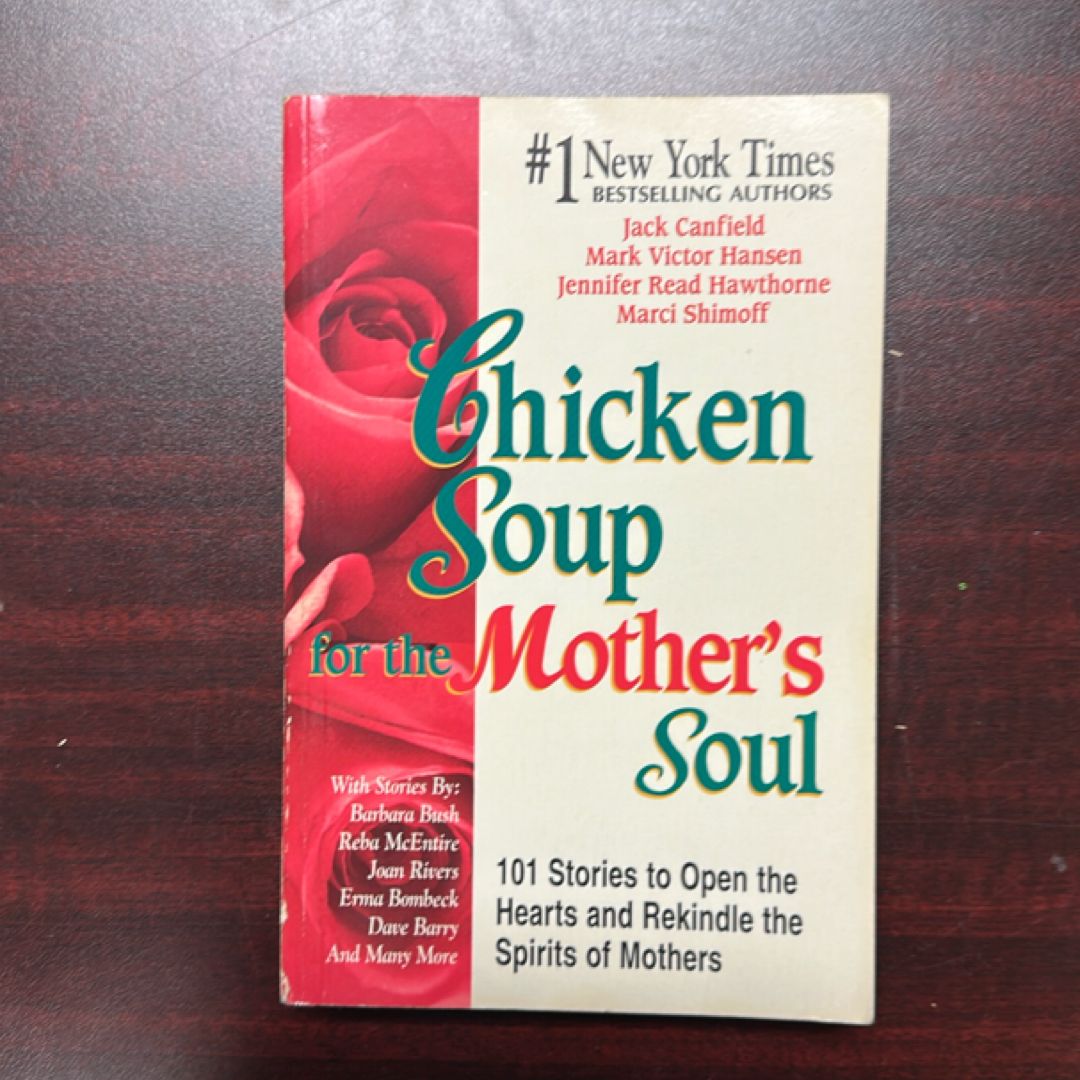 Chicken Soup for the Mother's Soul