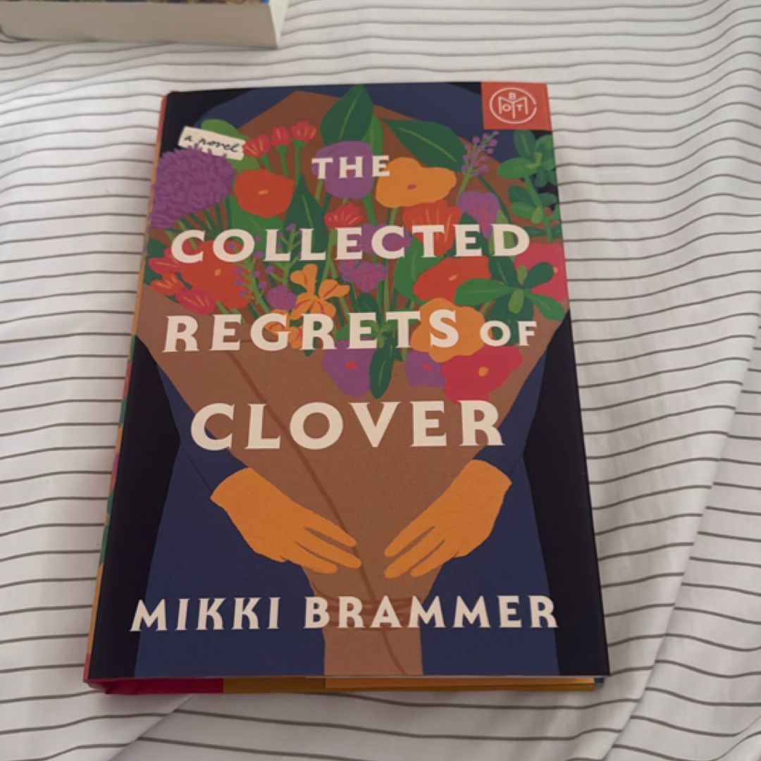 The Collected Regrets of Clover