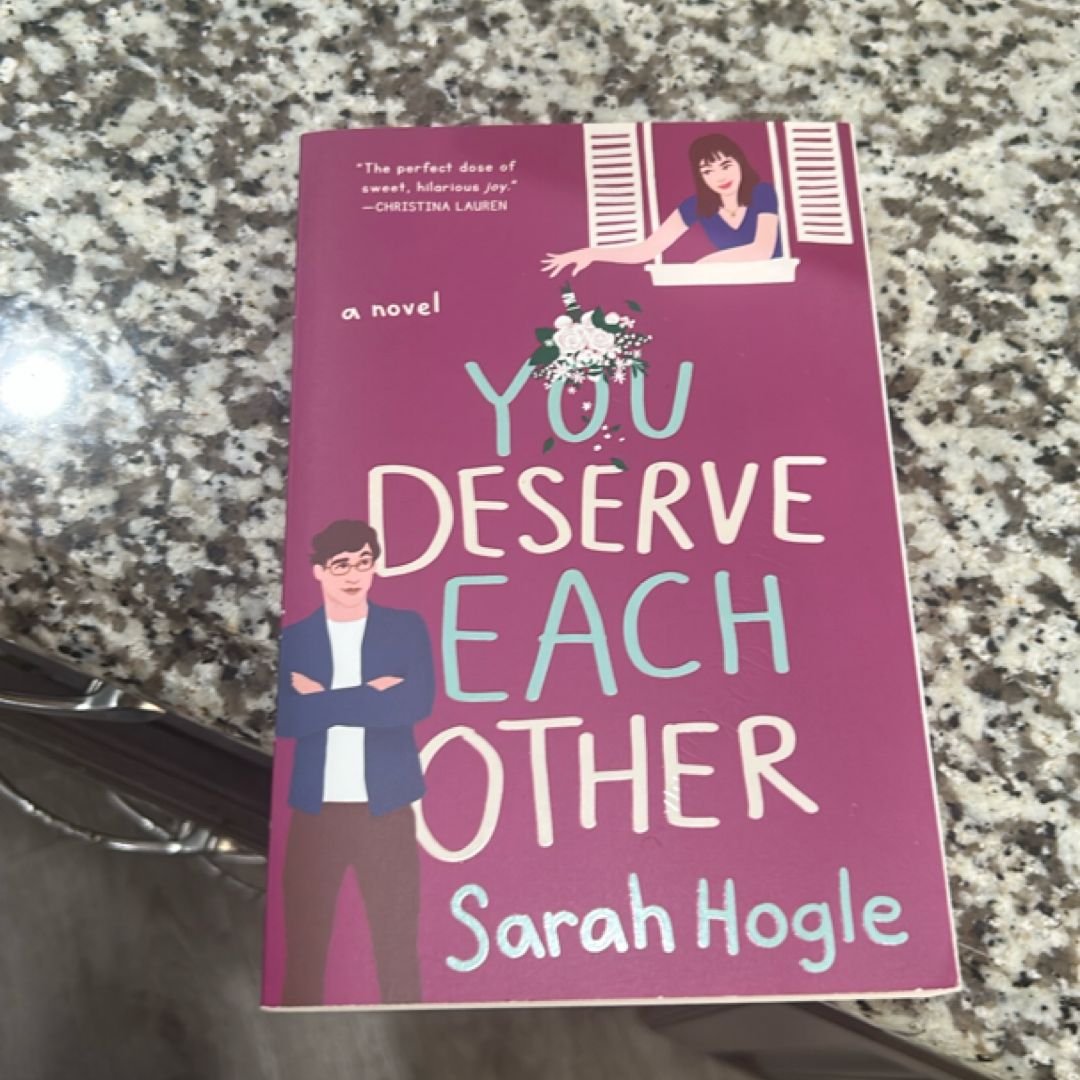 You Deserve Each Other