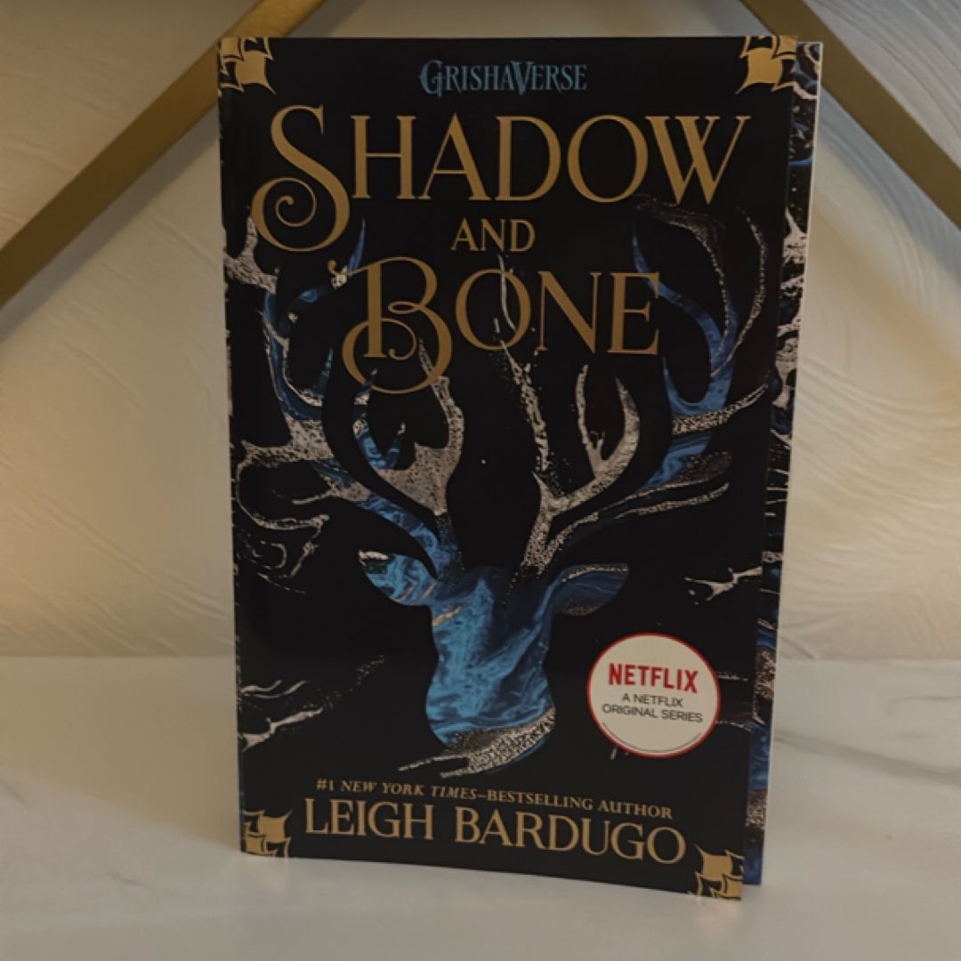 Shadow and Bone