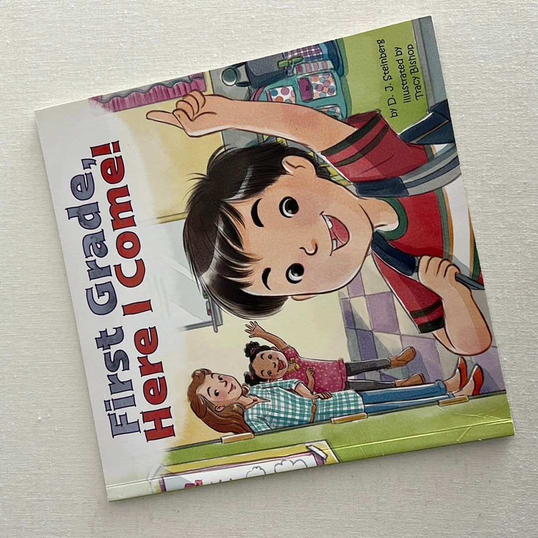 First Grade, Here I Come!