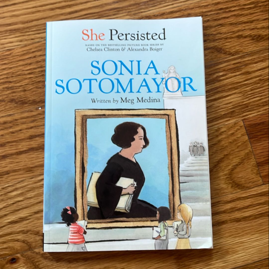 She Persisted: Sonia Sotomayor