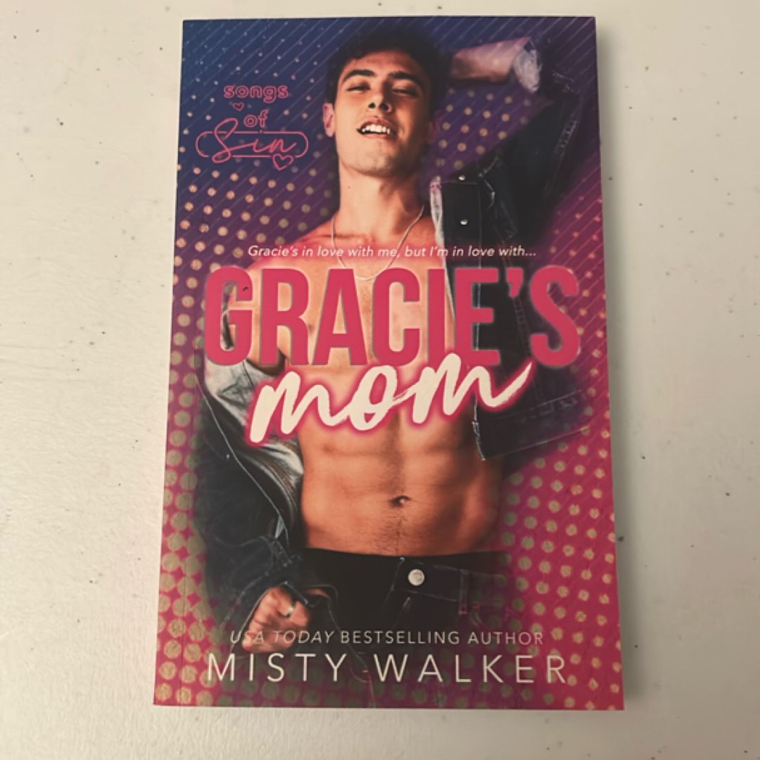 Gracie’s Mom (Signed Edition)
