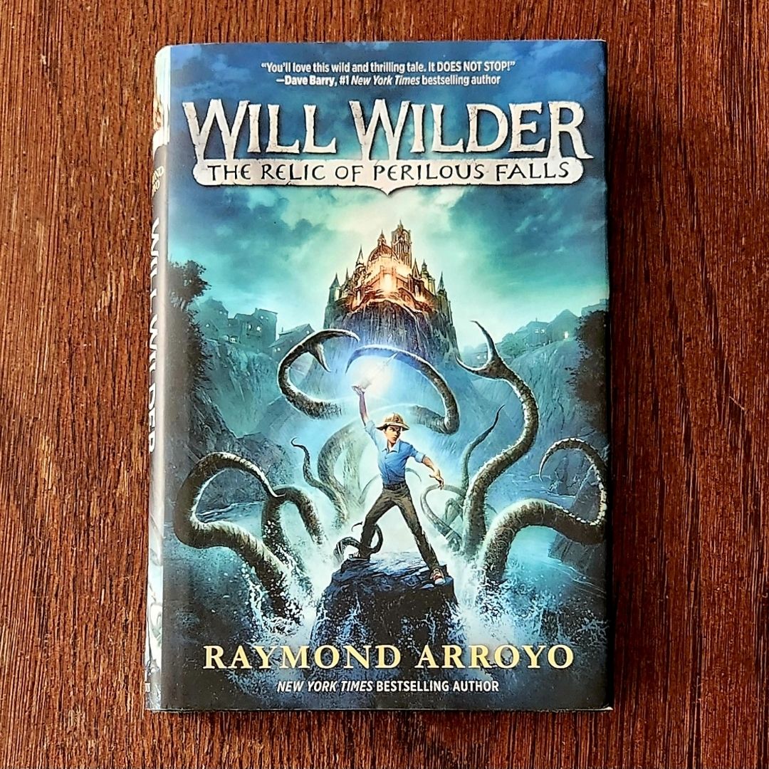 Will Wilder #1: the Relic of Perilous Falls