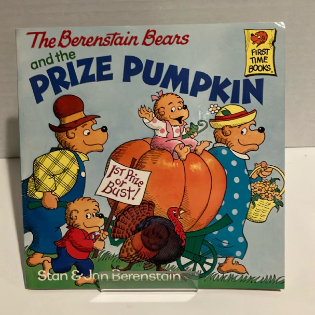 The Berenstain Bears and the Prize Pumpkin