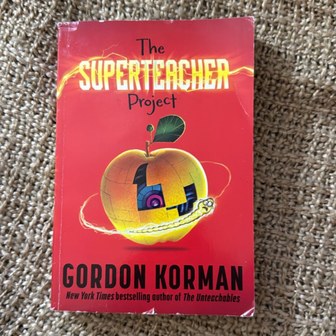 The Superteacher Project by Gordon Korman