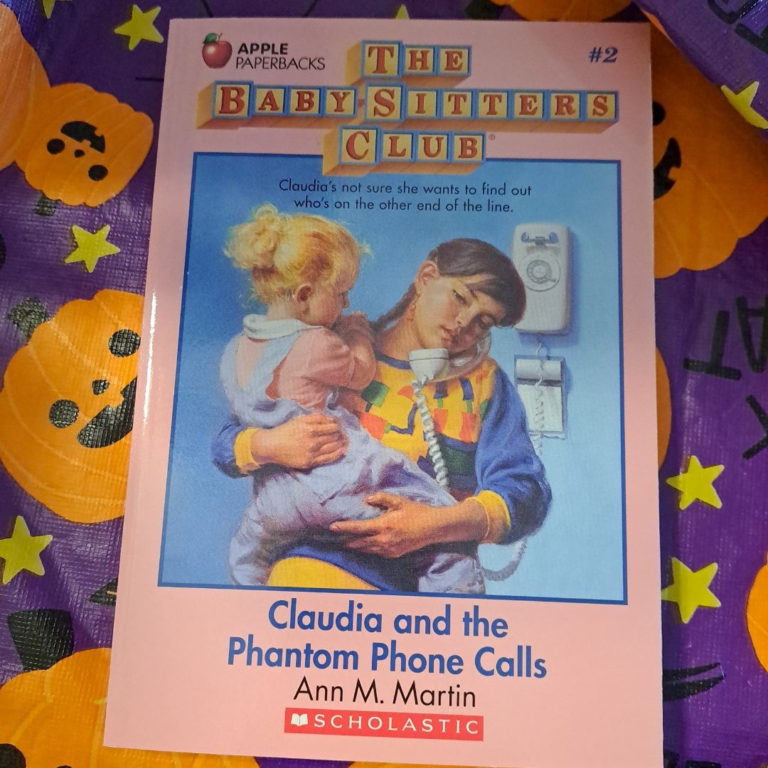The Baby-Sitters Club: Claudia and the Phantom Phone Calls