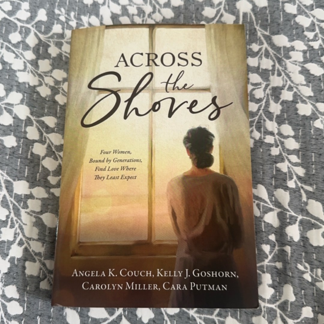Across the Shores