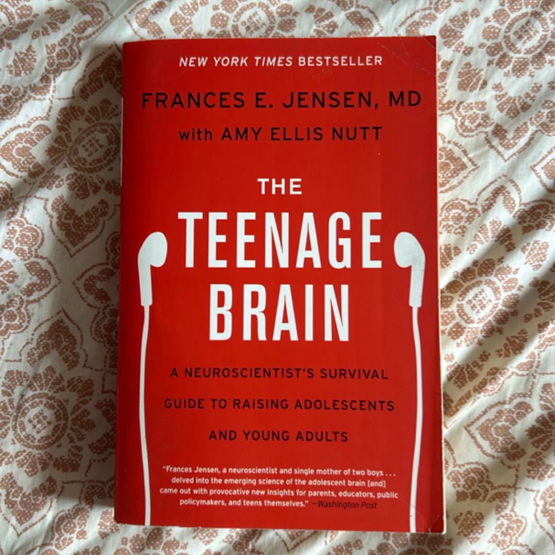 The Teenage Brain
