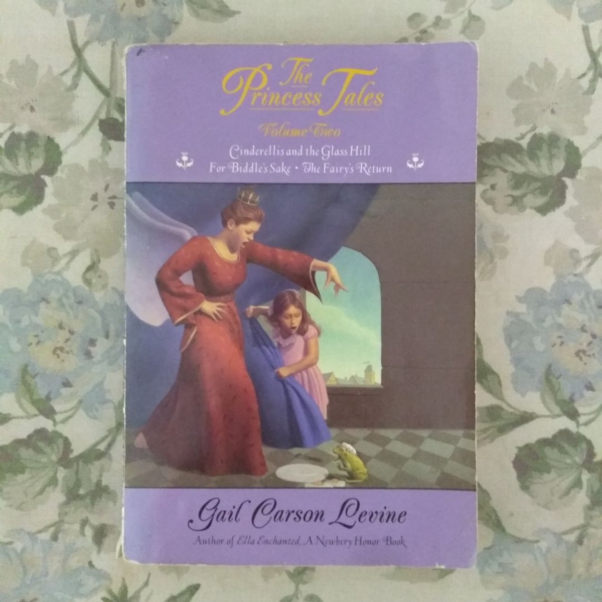 The Princess Tales, Volume 2 by Gail Carson Levine