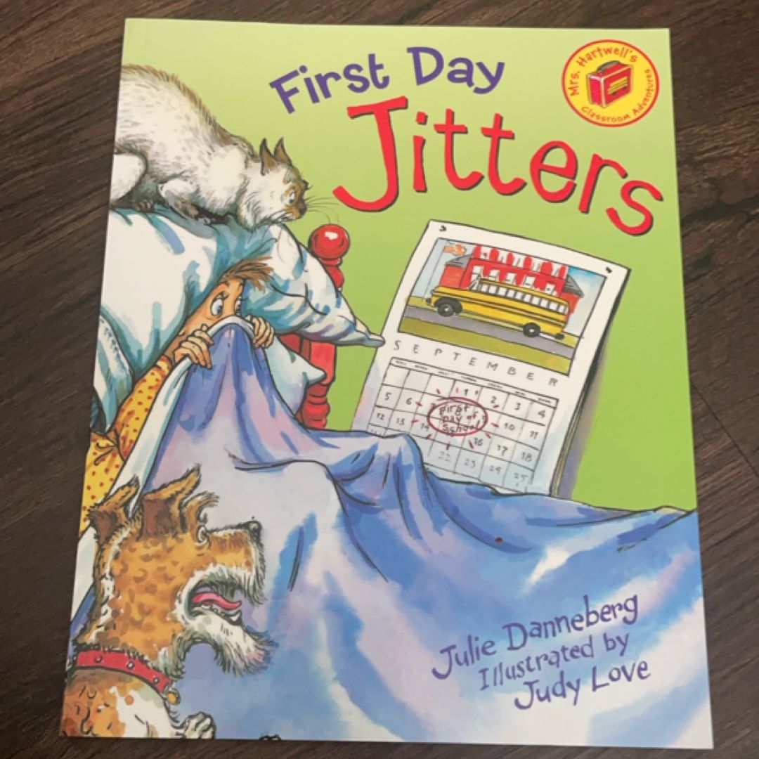 First Day Jitters