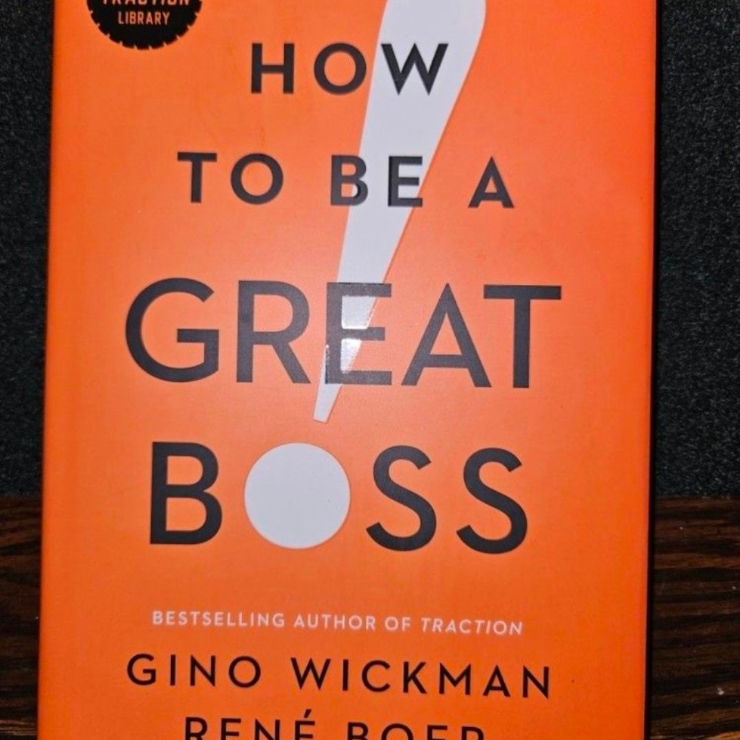 How to Be a Great Boss