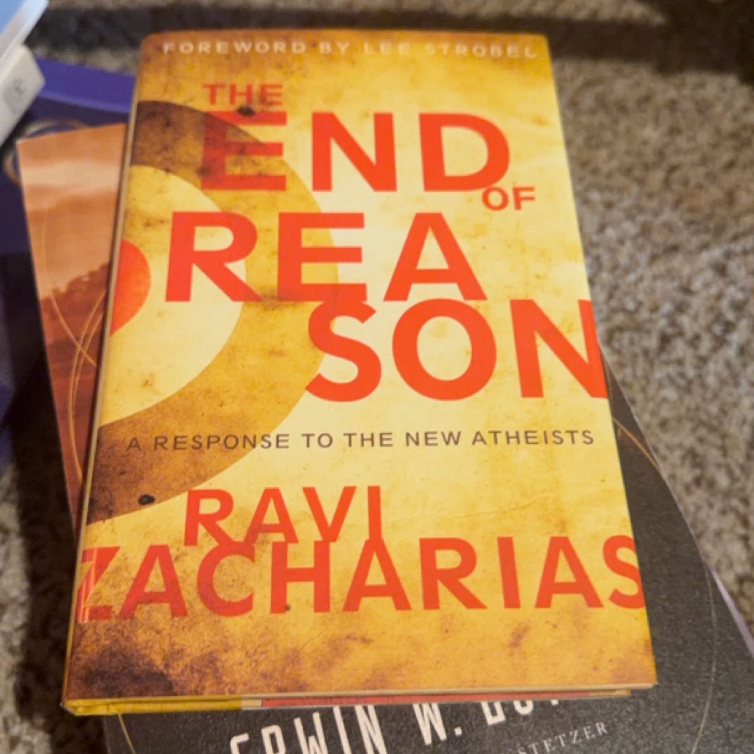 The End of Reason: a Response to the New Atheists