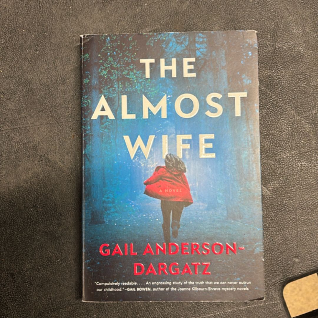 The Almost Wife