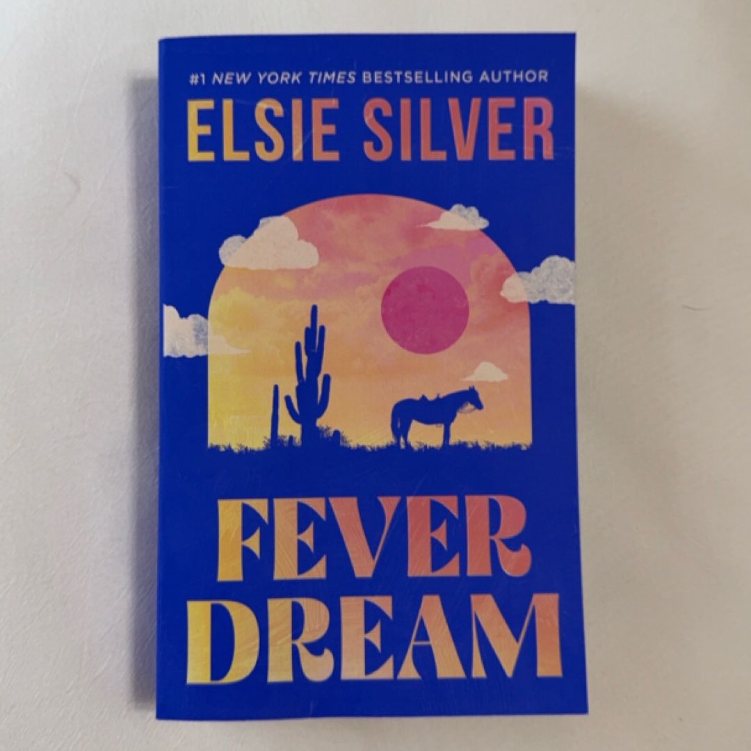 Fever Dream