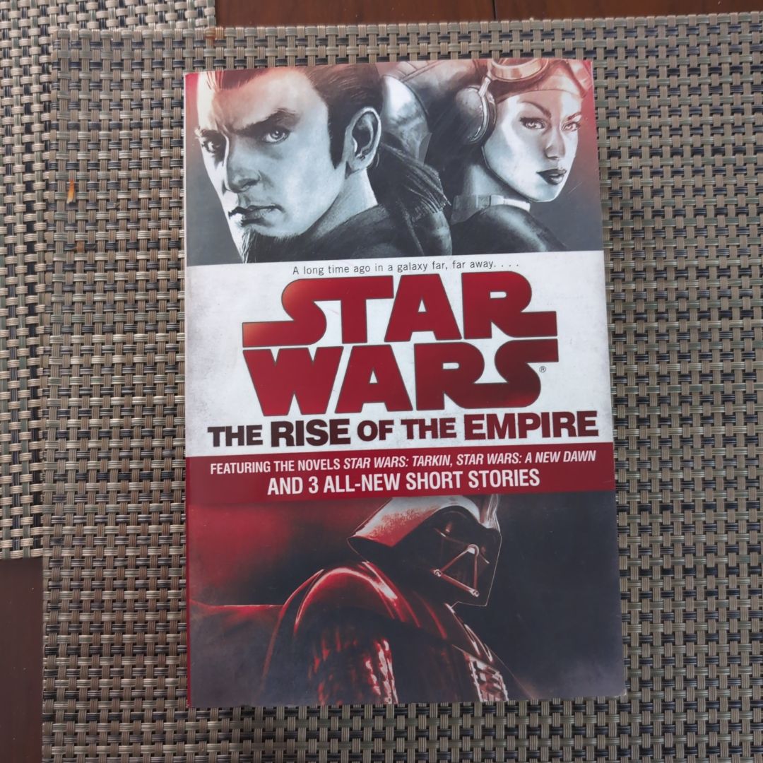 The Rise of the Empire: Star Wars