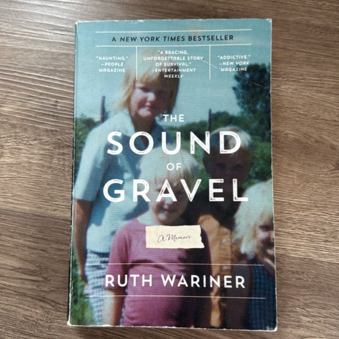 The Sound of Gravel