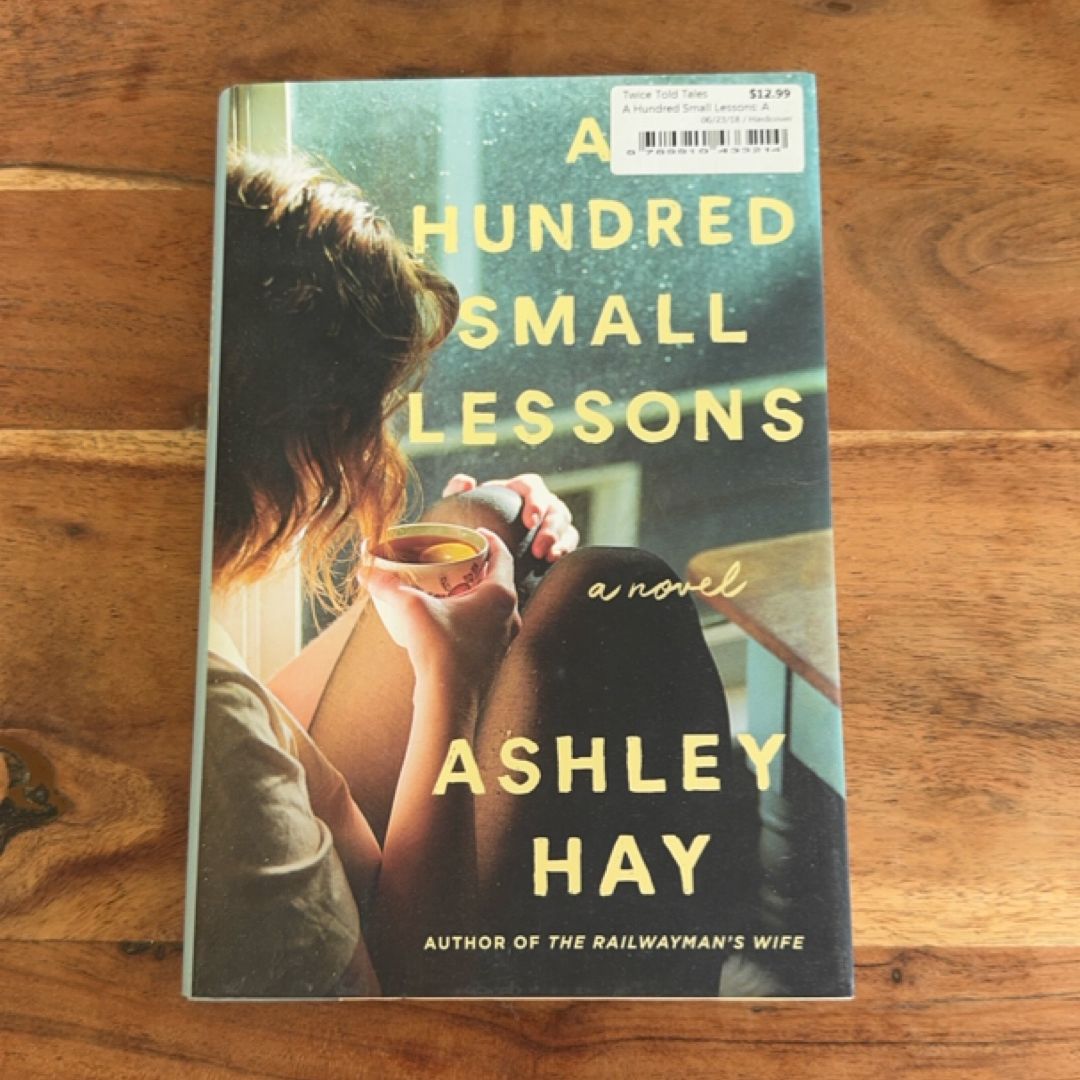 A Hundred Small Lessons
