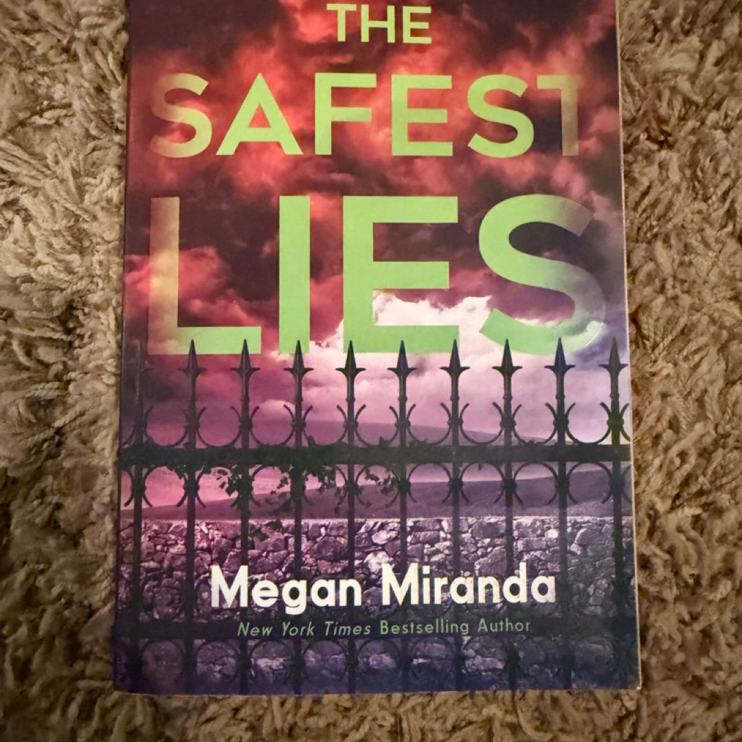 The Safest Lies
