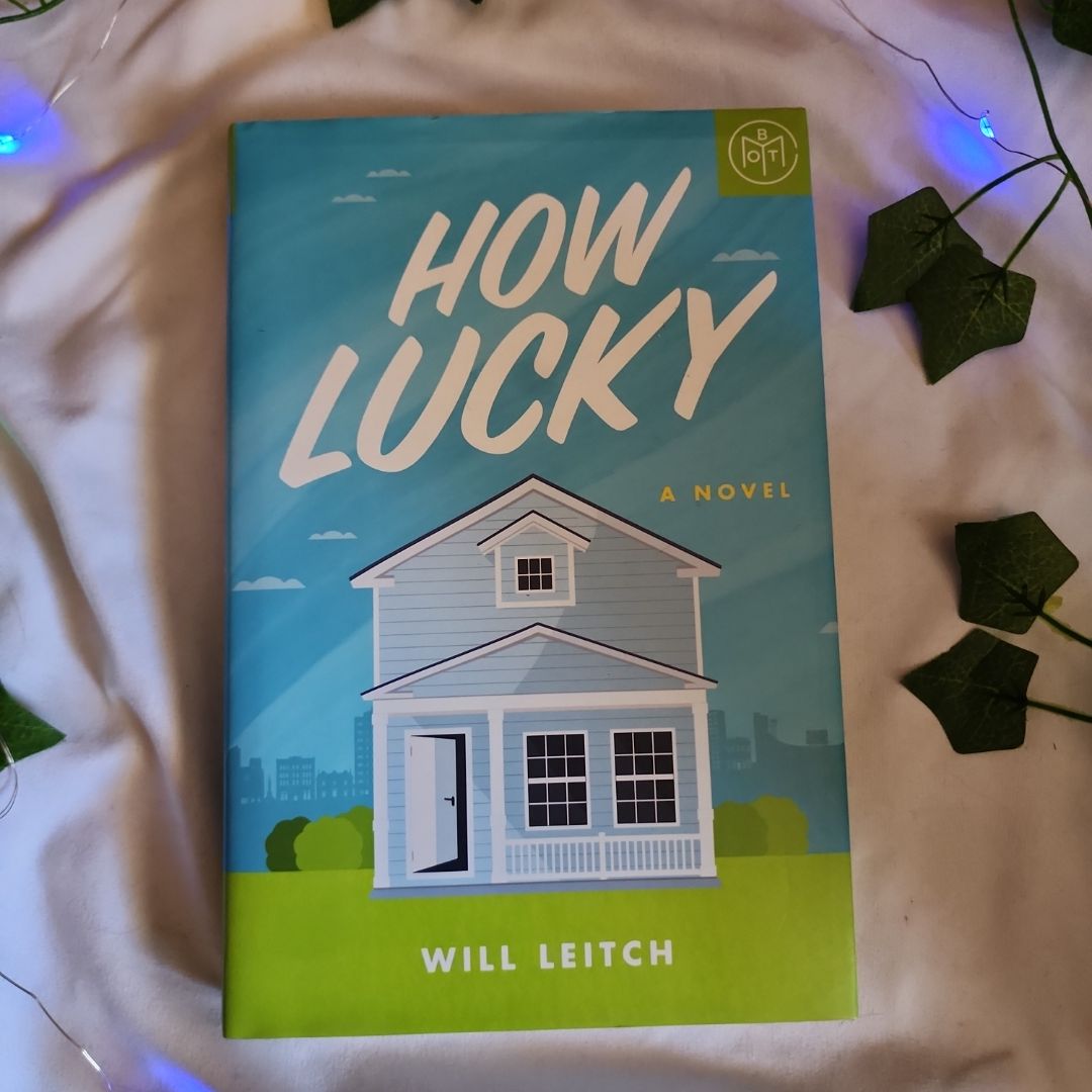 How Lucky [BOTM]
