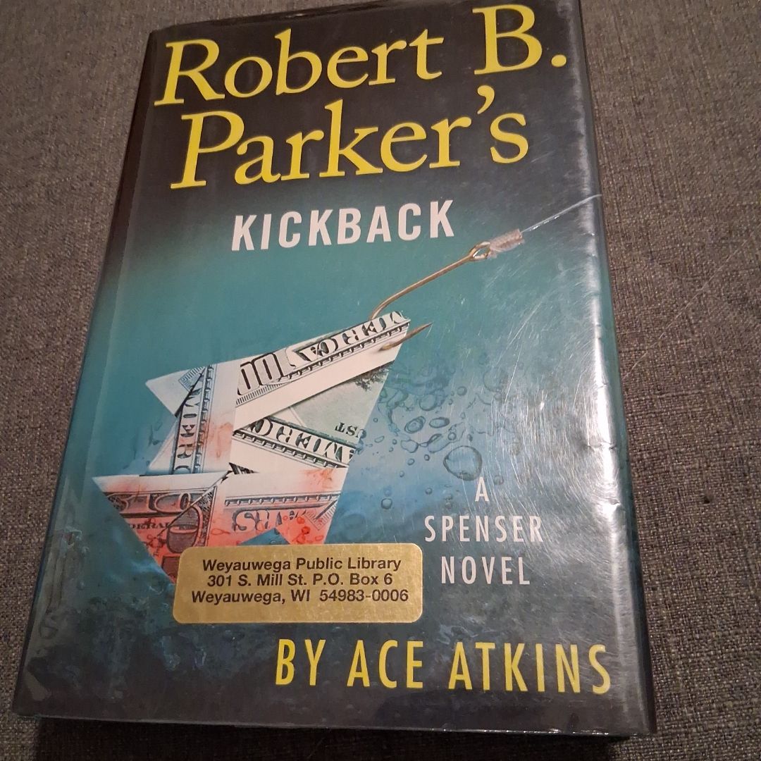 Robert B. Parker's Kickback
