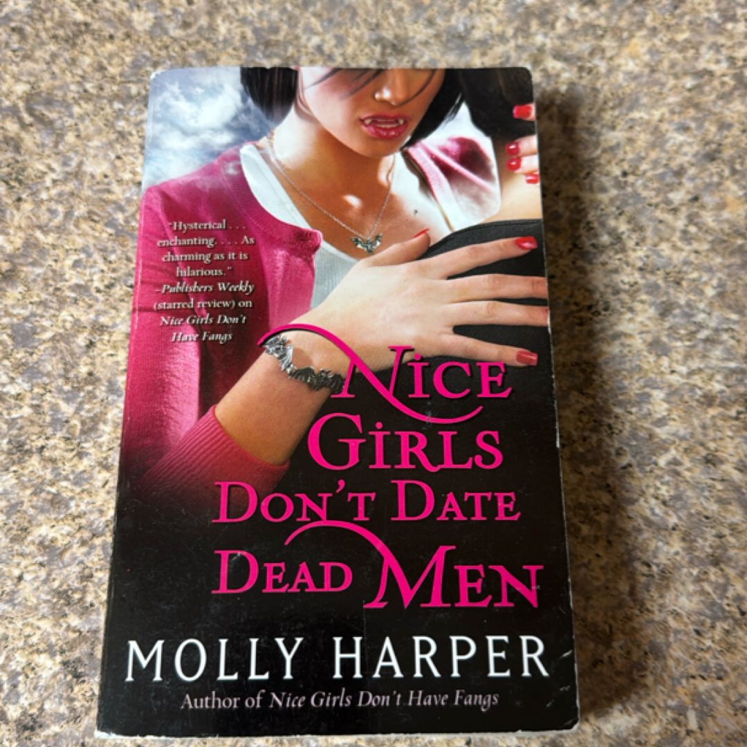 Nice Girls Don't Date Dead Men