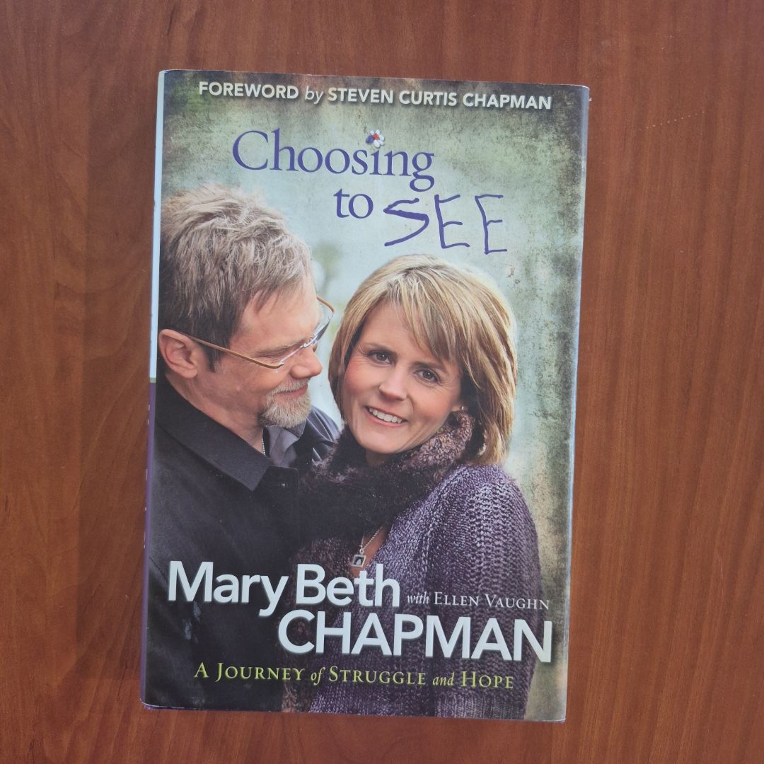 Choosing to SEE