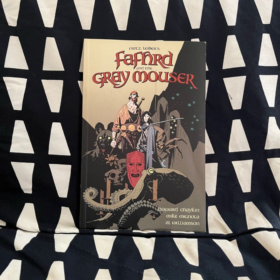 Fritz Leiber’s Fafhrd and the Gray Mouser