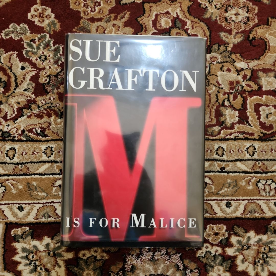 M Is for Malice ~ SIGNED 