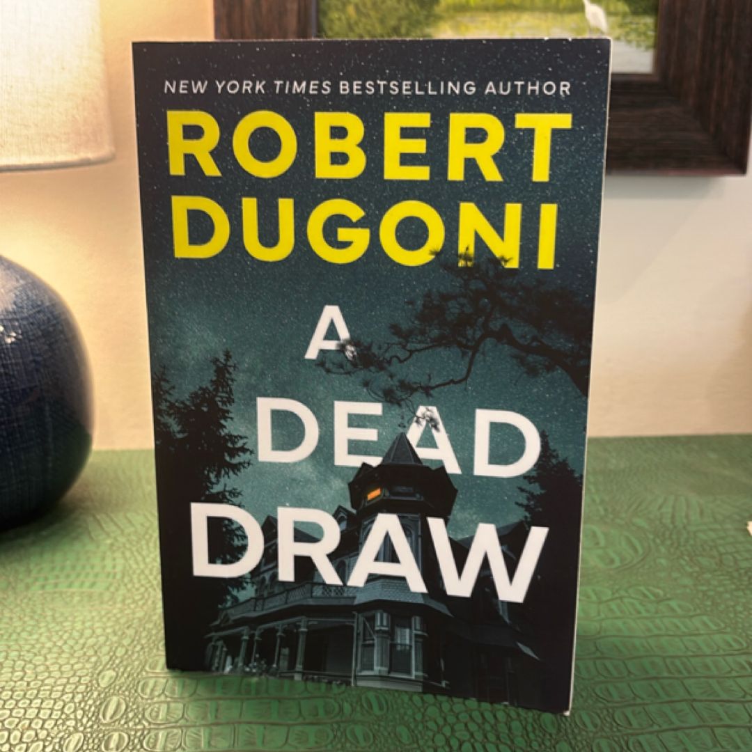 A Dead Draw