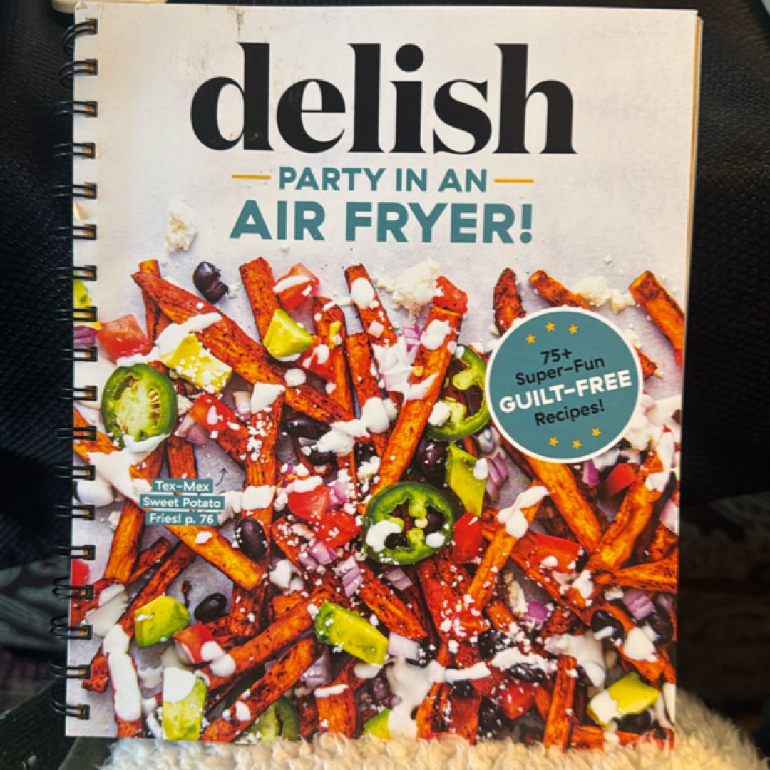 Delish party in an Air Fryer