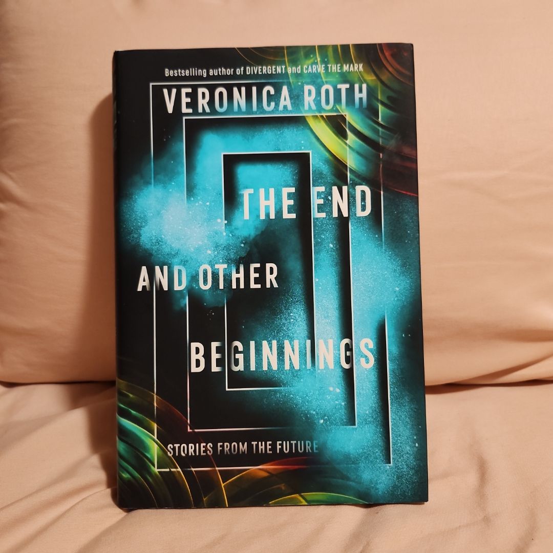 The End and Other Beginnings