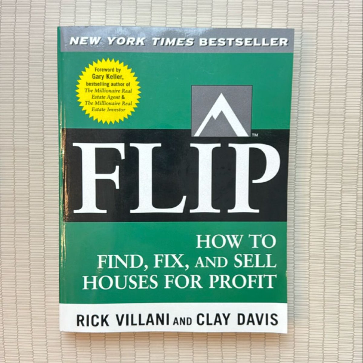 Flip by Rick Villani, Clay Davis, Gary Keller